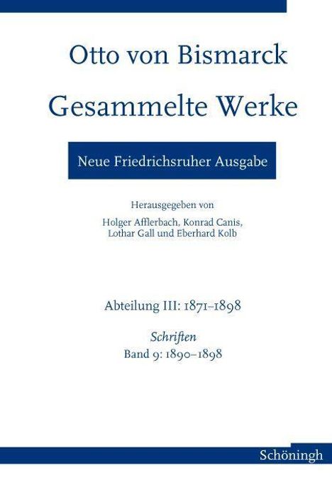 Otto von Bismarck Gesammelte Werke - Neue Friedrichsruher Au, Buch