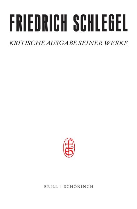 Friedrich Schlegel: Lessings Gedanken und Meinungen / aus dessen Schriften zusammengestellt und erläutert von Friedrich Schlegel, Buch