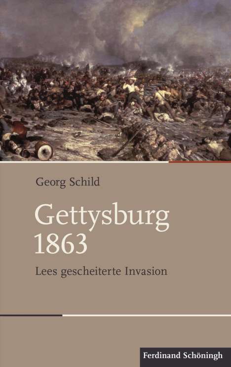 Georg Schild: Gettysburg 1863, Buch