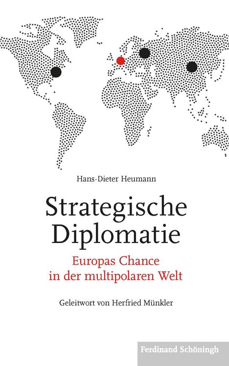 Hans-Dieter Heumann: Strategische Diplomatie, Buch