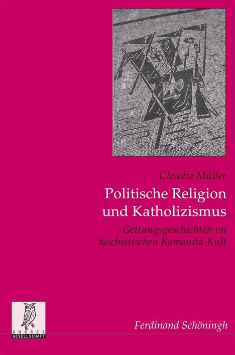 Claudia Müller: Politische Religion und Katholizismus, Buch