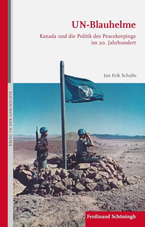 Jan Erik Schulte: Schulte, J: UN-Blauhelme, Buch