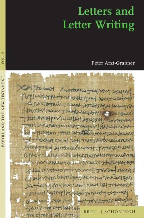 Peter Arzt-Grabner: Letters and Letter Writing, Buch