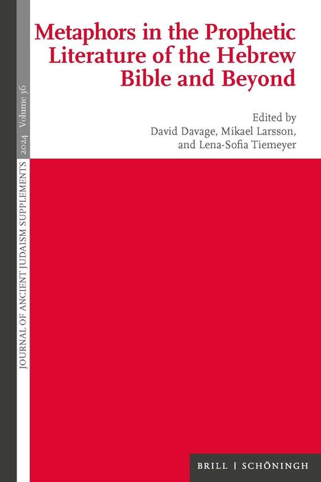 Metaphors in the Prophetic Literature of the Hebrew Bible and Beyond, Buch