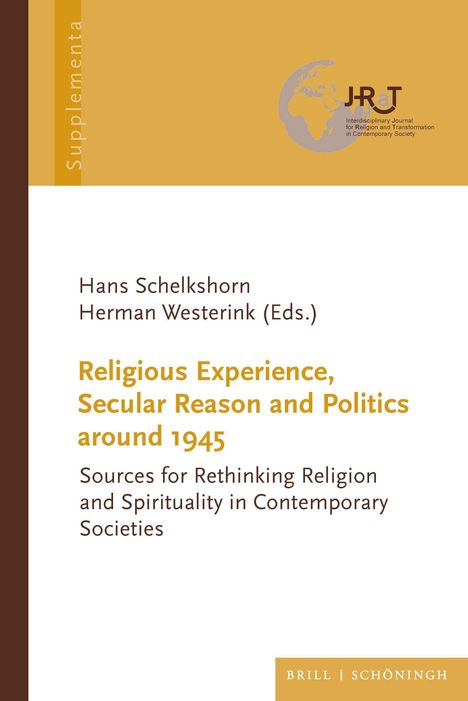 Religious Experience, Secular Reason and Politics around 1945, Buch