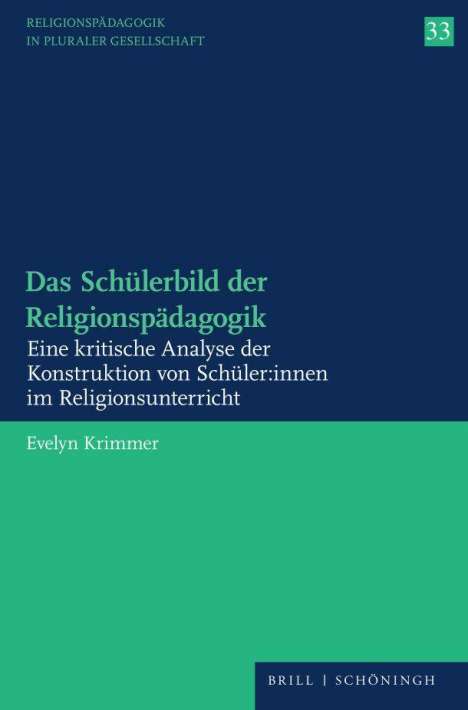 Evelyn Krimmer: Das Schülerbild der Religionspädagogik, Buch