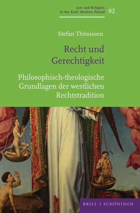 Stefan Frederic Thönissen: Recht und Gerechtigkeit, Buch