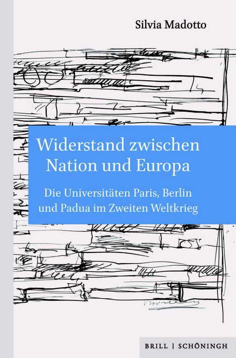 Silvia Madotto: Widerstand zwischen Nation und Europa, Buch