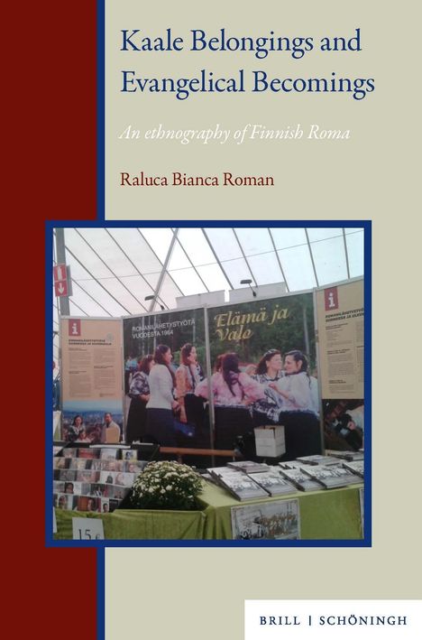 Raluca Bianca Roman: Kaale Belongings and Evangelical Becomings, Buch