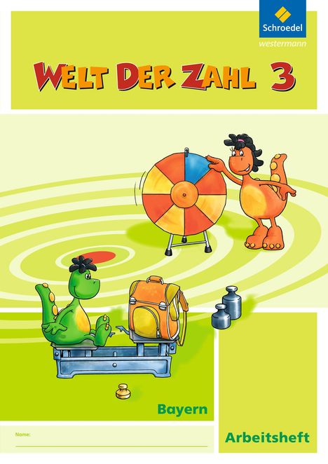 Welt der Zahl 3. Arbeitsheft. Bayern, Buch