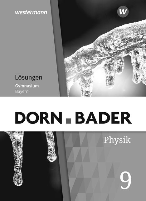 Dorn / Bader Physik SI 9. Lösungen. Für Bayern, Buch