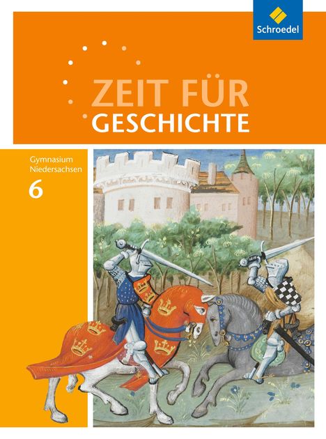 Zeit für Geschichte 6. Schulbuch. Gymnasien. Niedersachsen, Buch