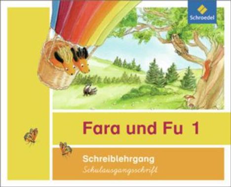 Fara und Fu. Schreiblehrgang. Schulausgangsschrift, Buch