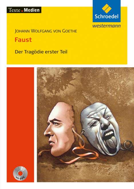 Johann Wolfgang von Goethe: Johann Wolfgang von Goethe - Faust 1. Texte. Medien. Der Tragödie erster Teil, Buch