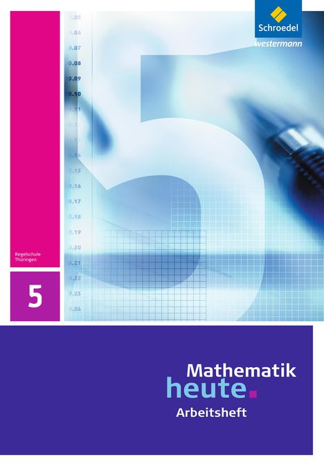 Mathematik heute 5. Arbeitsheft. Thüringen, Buch