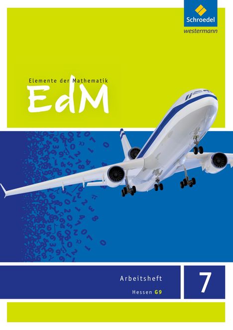 Elemente der Mathematik 7. Arbeitsheft. G9. Hessen, Buch