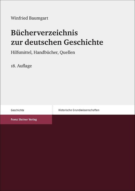Winfried Baumgart: Bücherverzeichnis zur deutschen Geschichte, Buch