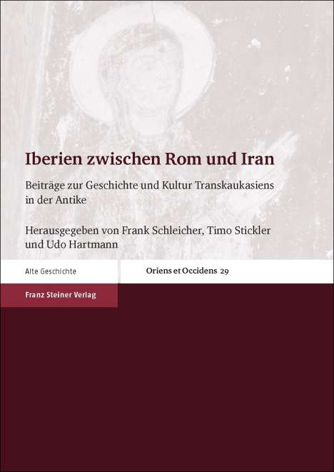 Iberien zwischen Rom und Iran, Buch