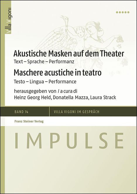 Akustische Masken auf dem Theater / Maschere acustiche in te, Buch