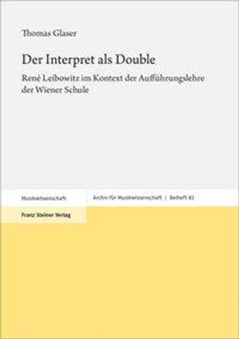 Thomas Glaser: Der Interpret als Double, Buch