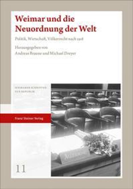 Weimar und die Neuordnung der Welt, Buch