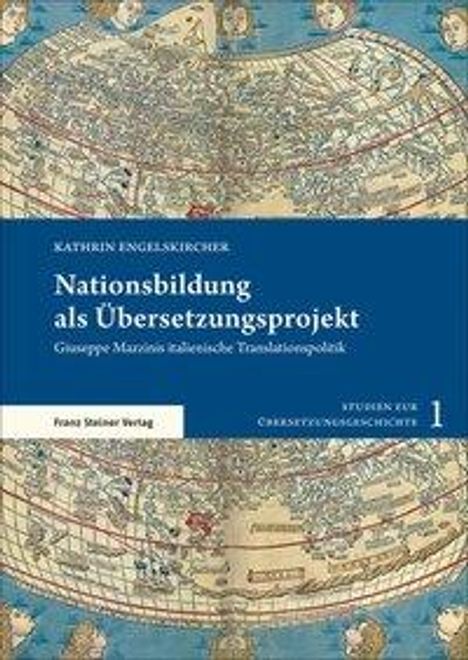 Kathrin Engelskircher: Nationsbildung als Übersetzungsprojekt, Buch