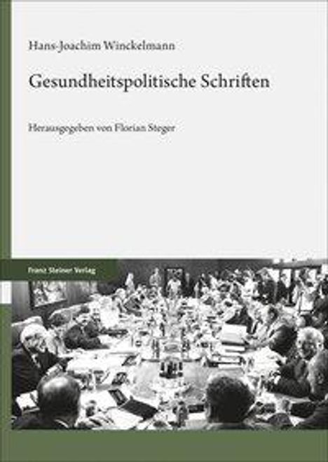 Hans-Joachim Winckelmann: Winckelmann, H: Gesundheitspolitische Schriften, Buch