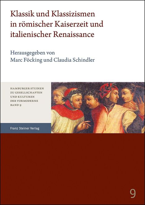 Klassik und Klassizismen in römischer Kaiserzeit und italienischer Renaissance, Buch