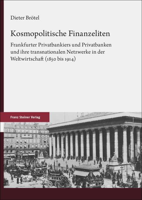 Dieter Brötel: Kosmopolitische Finanzeliten, Buch