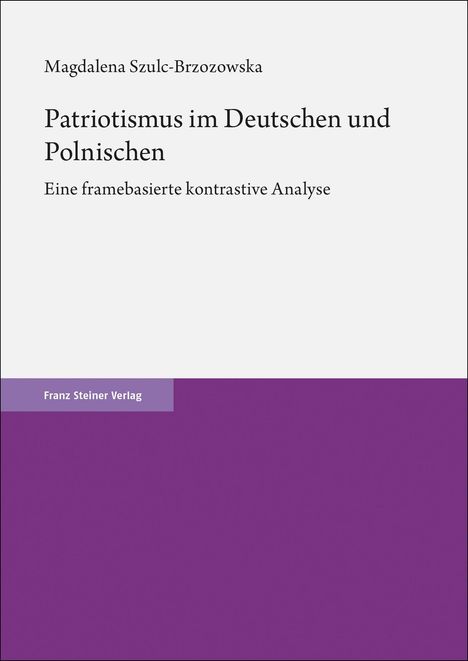 Magdalena Szulc-Brzozowska: Patriotismus im Deutschen und Polnischen, Buch