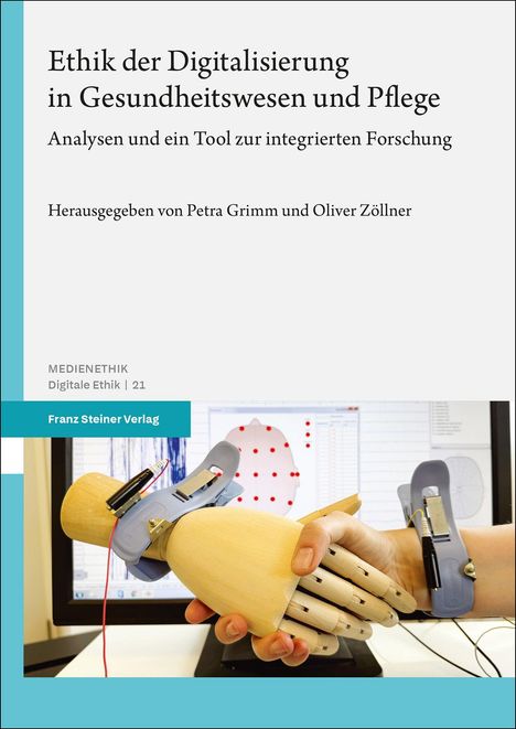 Ethik der Digitalisierung in Gesundheitswesen und Pflege, Buch