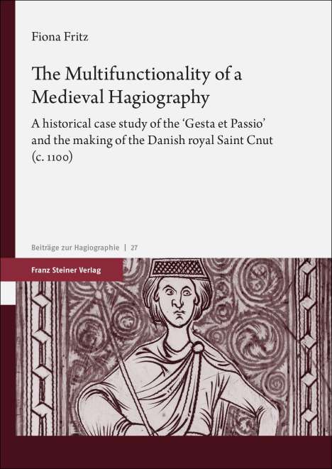 Fiona Fritz: The Multifunctionality of a Medieval Hagiography, Buch