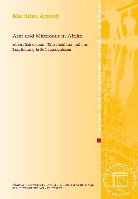 Ein gelber Buchumschlag mit Text "Matthieu Arnold: Arzt und Missionar in Afrika". Rechts ein wissenschaftliches Logo.