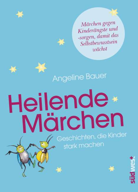 Angeline Bauer: Heilende Märchen, Buch