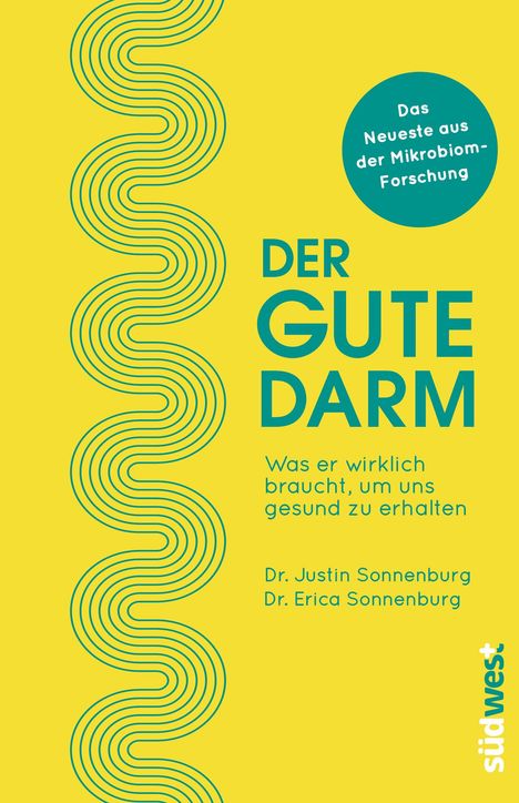 Justin Sonnenburg: Der gute Darm, Buch