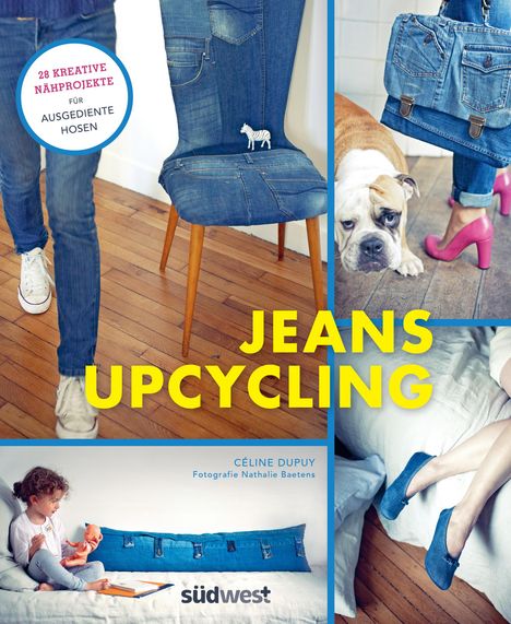 Céline Dupuy: Jeans-Upcycling, Buch