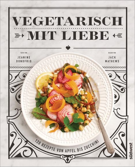 Jeanine Donofrio: Vegetarisch mit Liebe, Buch