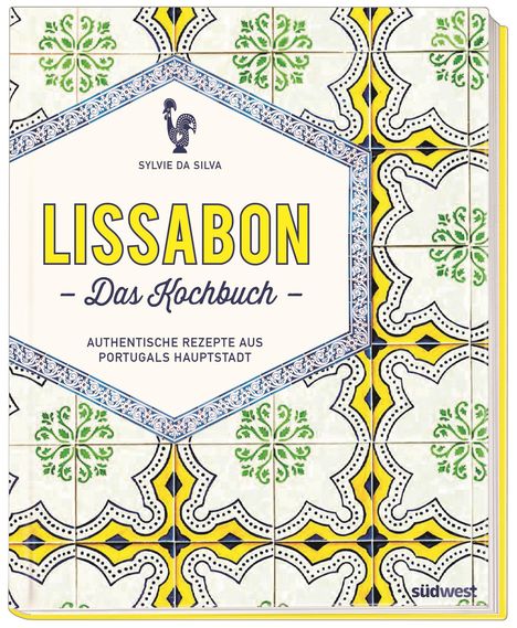 Sylvie Da Silva: Lissabon - Das Kochbuch, Buch