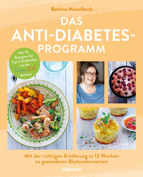 Bettina Meiselbach: Das Anti-Diabetes-Programm, Buch
