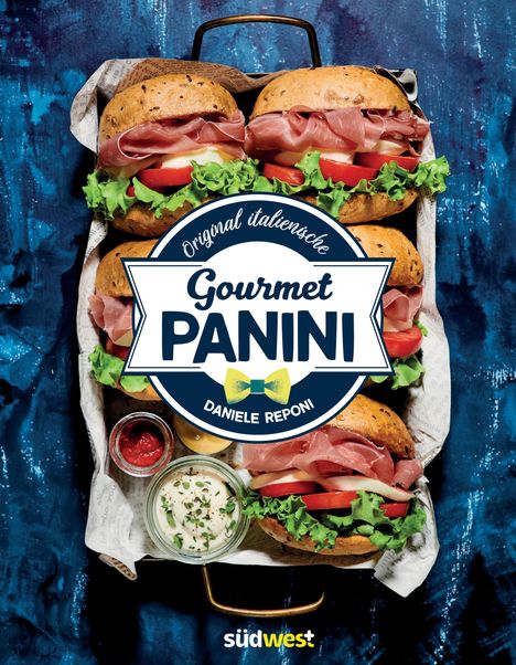 Daniele Reponi: Original italienische Gourmet Panini, Buch