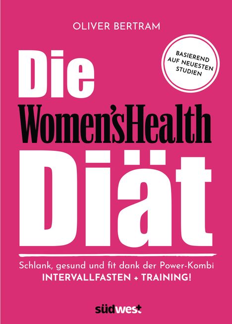 Oliver Bertram: Bertram, O: Women's Health Diät, Buch