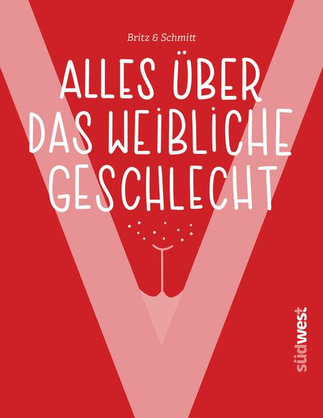 Josefine Britz: "V" - Alles über das weibliche Geschlecht, Buch