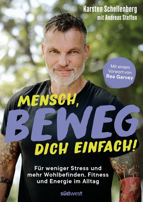 Karsten Schellenberg: Mensch, beweg dich einfach!, Buch