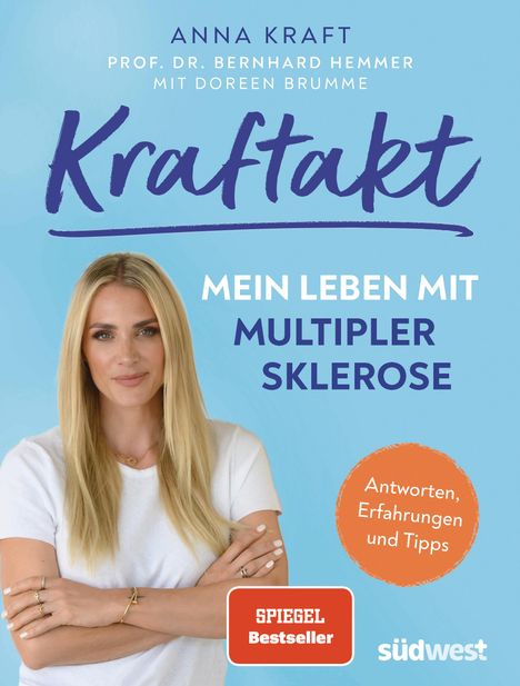 Anna Kraft: Kraftakt: Mein Leben mit Multipler Sklerose, Buch