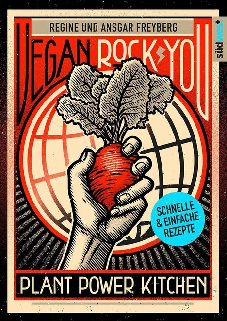 Regine Freyberg: Vegan Rock You - Plant Power Kitchen, Buch