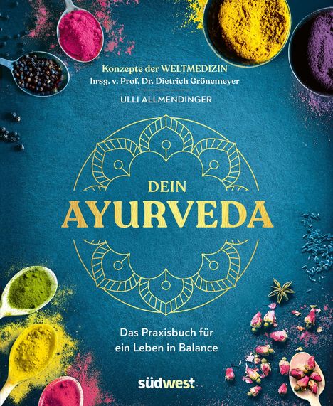 Ulli Allmendinger: Dein Ayurveda, Buch