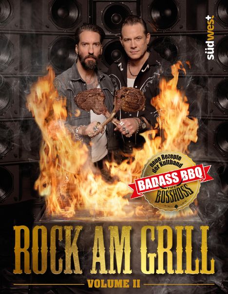Alec Völkel: The BossHoss - Rock am Grill Volume II, Buch