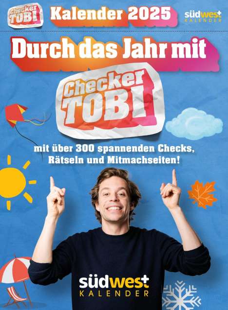 Gregor Eisenbeiß: Checker Tobi 2025: Tagesabreißkalender mit über 300 spannenden Checks zum Aufstellen oder Aufhängen, Kalender