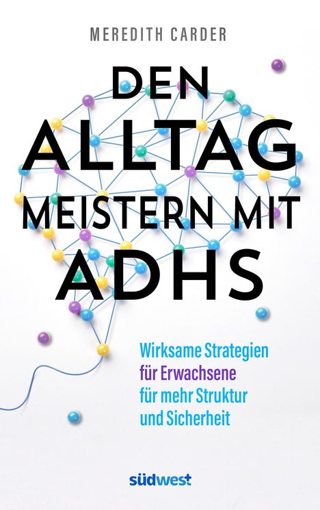 Meredith Carder: Den Alltag meistern mit ADHS, Buch