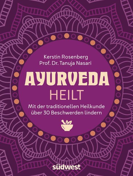 Kerstin Rosenberg: Ayurveda heilt, Buch